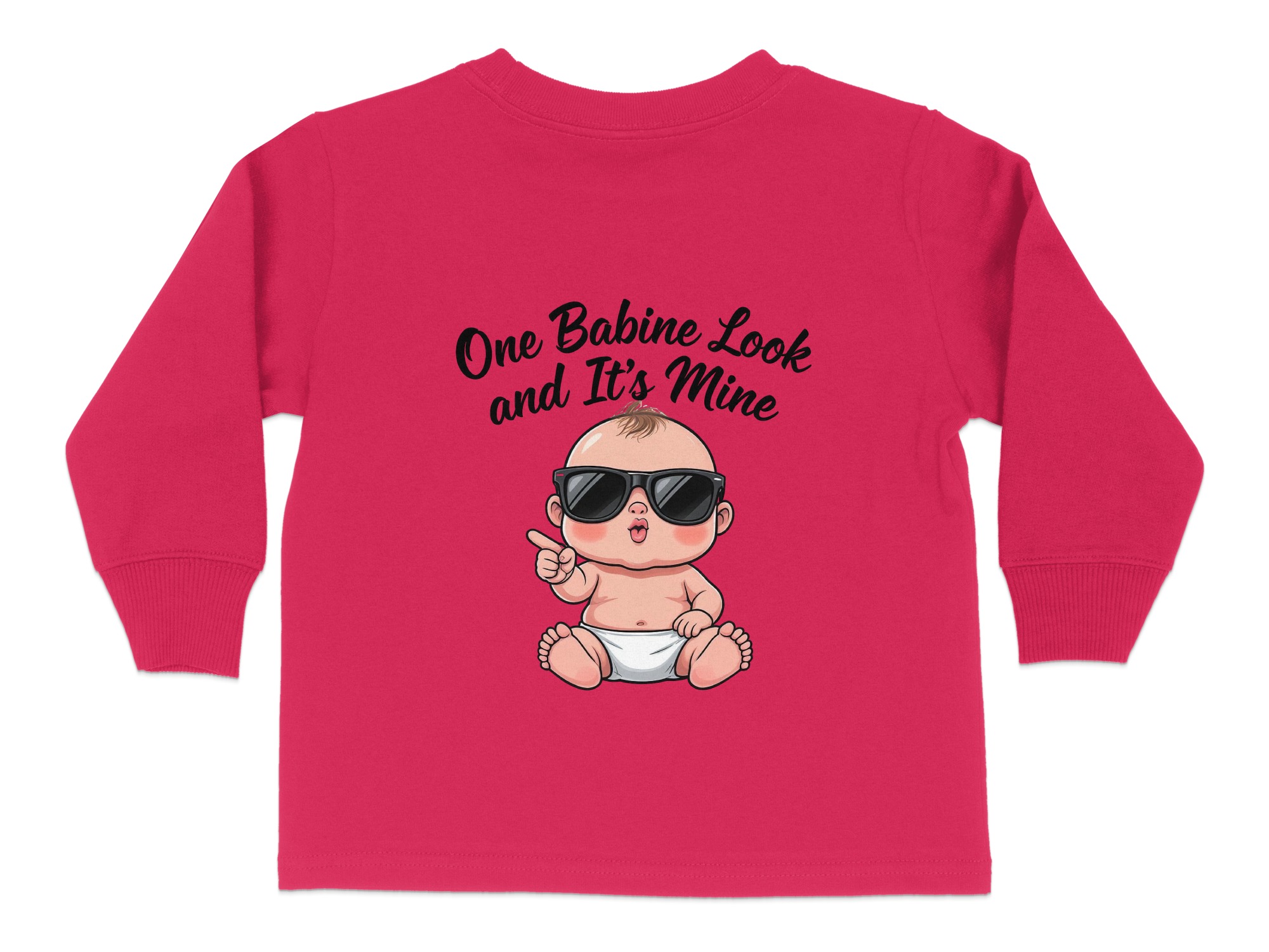 One Babine Look and It's Mine Graphic Tee | Toddler Long Sleeve T-Shirt | Sizes 2T-4T - Image 13