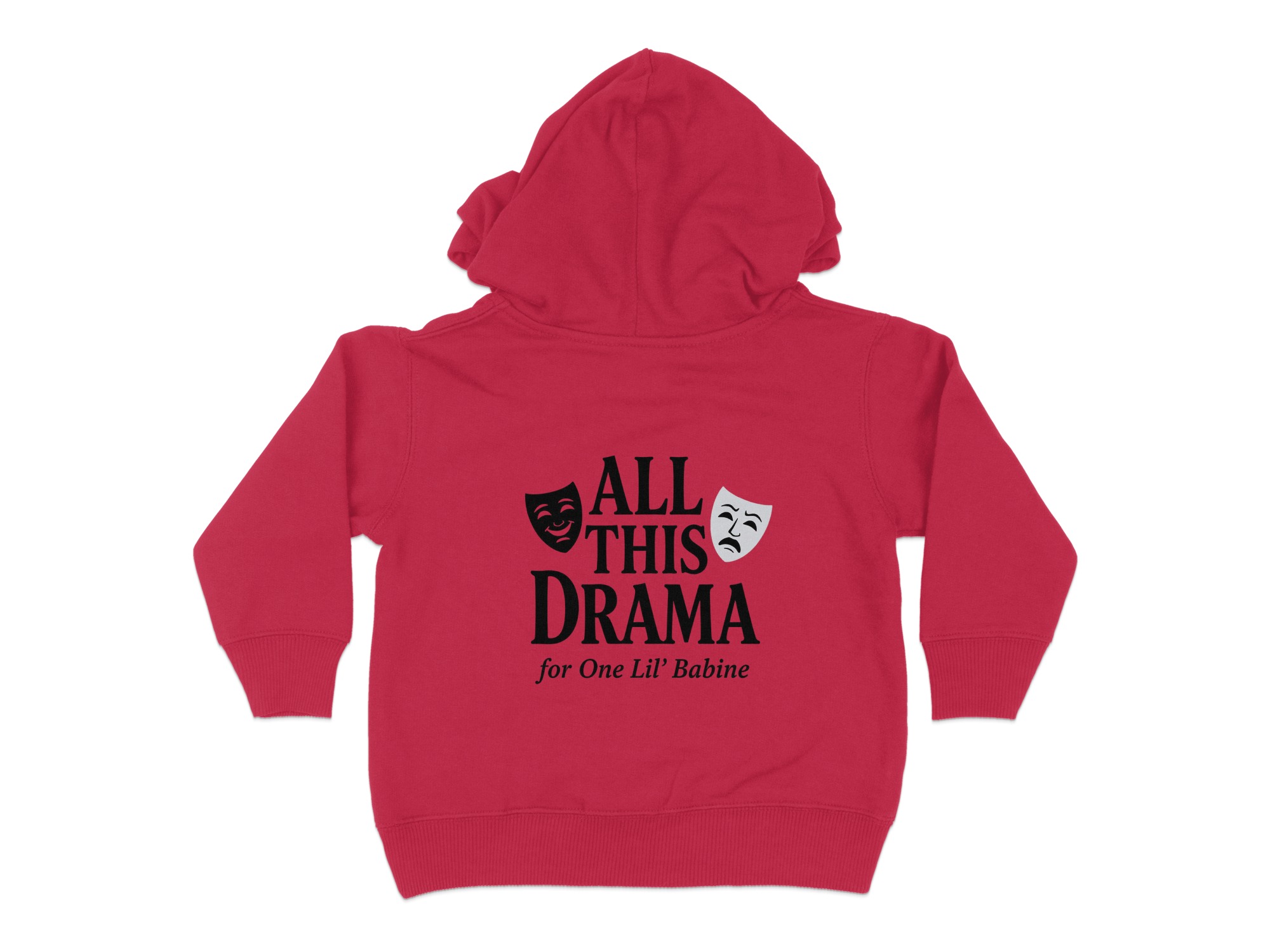 “All This Drama For One Little Babine” | Funny Cajun Humor Toddler Hoodie | Toddler Hoodie Sizes 2T to 6T - Image 21