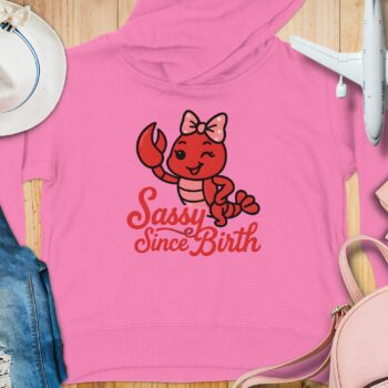 Sassy Since Birth Toddler Hoodie - 5-6T, Raspberry product image 1