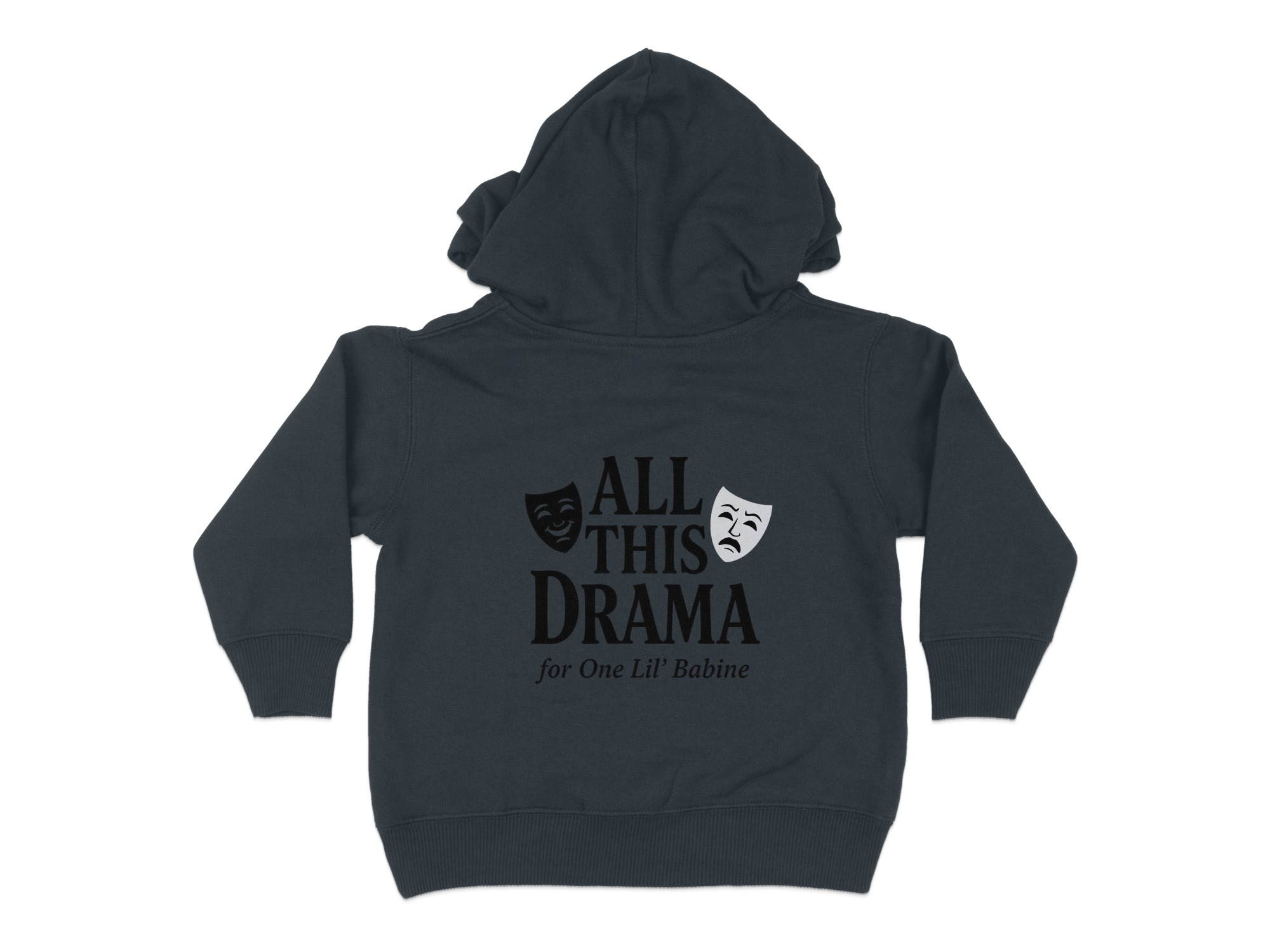 “All This Drama For One Little Babine” | Funny Cajun Humor Toddler Hoodie | Toddler Hoodie Sizes 2T to 6T - Image 17