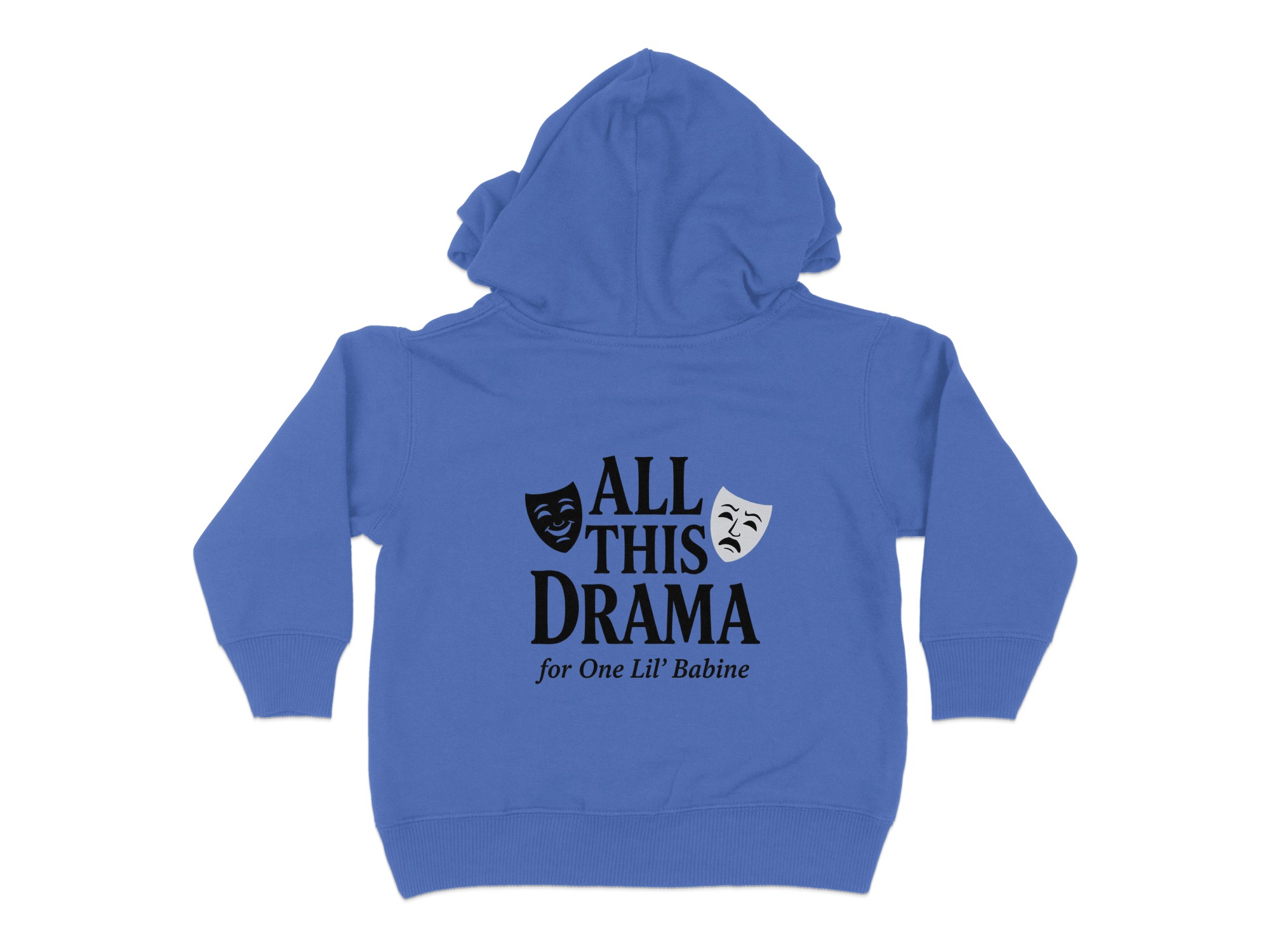 “All This Drama For One Little Babine” | Funny Cajun Humor Toddler Hoodie | Toddler Hoodie Sizes 2T to 6T - Image 22