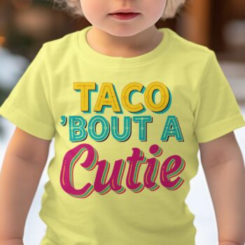 Taco About A Cutie Baby T-Shirt - 12-18M, Yellow product image 1